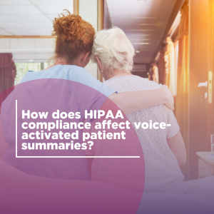 Curantis HIPAA Voice Voice Activation HIPAA